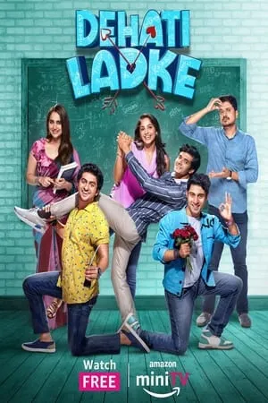 MoviesVerse Dehati Ladke (Season 1 + 2) 2023 Hindi Web Series WEB-DL 480p 720p 1080p Download