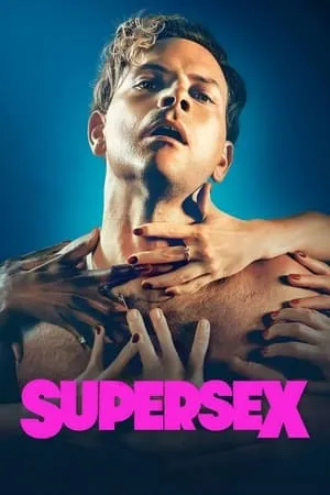 MoviesVerse Supersex (Season 1) 2024 Hindi+English Web Series WEB-DL 480p 720p 1080p Download