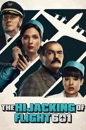 MoviesVerse The Hijacking of Flight 601 (Season 1) 2024 Hindi+English Web Series WEB-DL 480p 720p 1080p Download