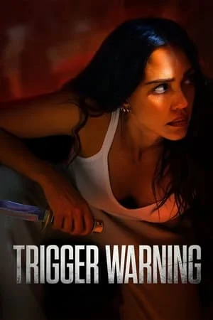 MoviesVerse Trigger Warning (2024) Hindi+English Full Movie WEB-DL 480p 720p 1080p Download