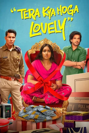 MoviesVerse Tera Kya Hoga Lovely 2024 Hindi Full Movie HDTV 480p 720p 1080p Download